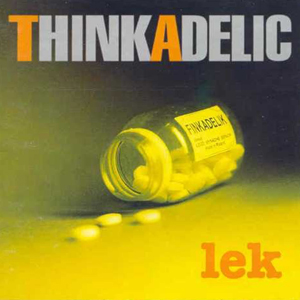 Spinache, Album, Thinkadelic, "Lek"